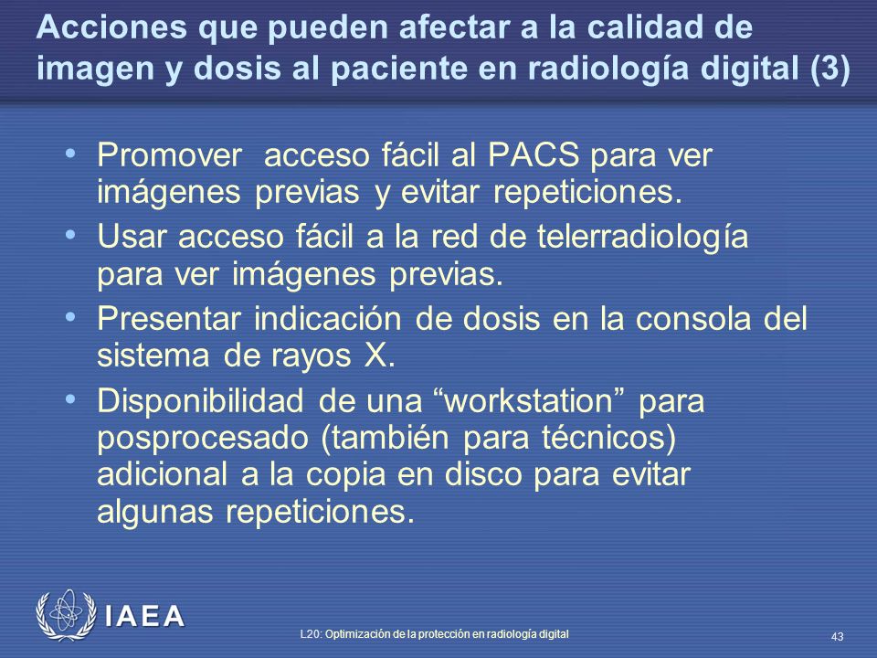 Acciones que pueden afectar a la calidad de imagen y dosis al paciente en radiología digital (3)