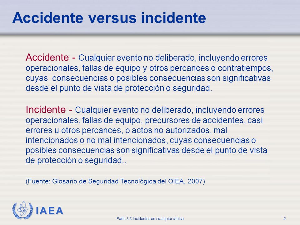 Accidente versus incidente