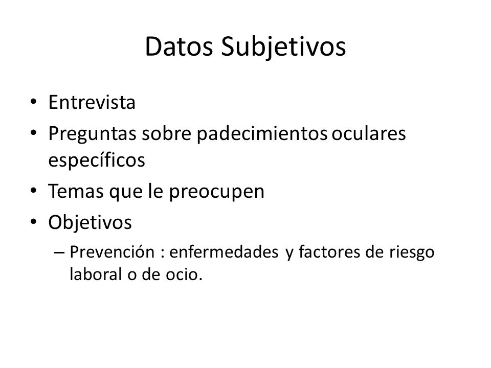Datos Subjetivos Entrevista