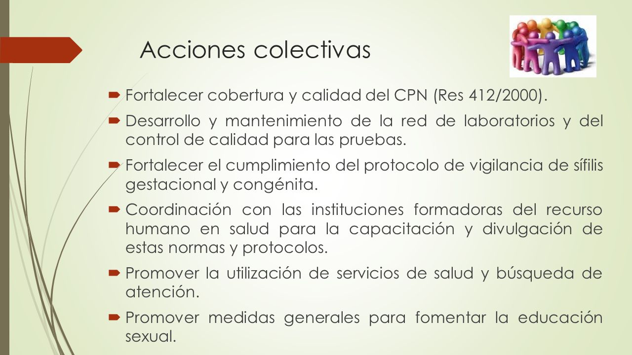 Acciones colectivas Fortalecer cobertura y calidad del CPN (Res 412/2000).