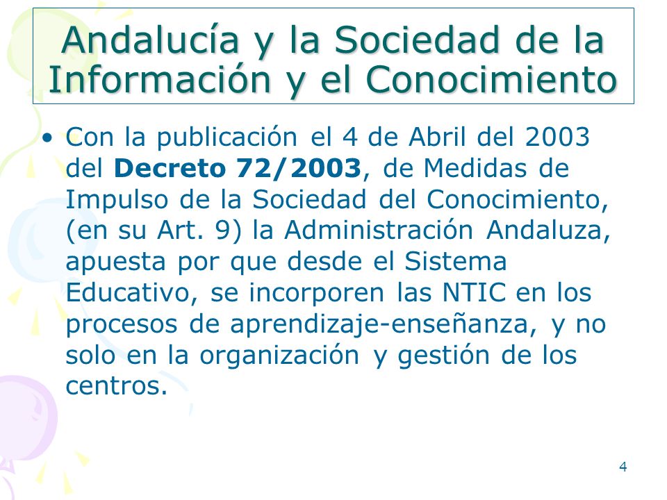 Andalucía y la Sociedad de la Información y el Conocimiento