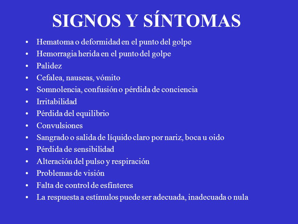 SIGNOS Y SÍNTOMAS Hematoma o deformidad en el punto del golpe