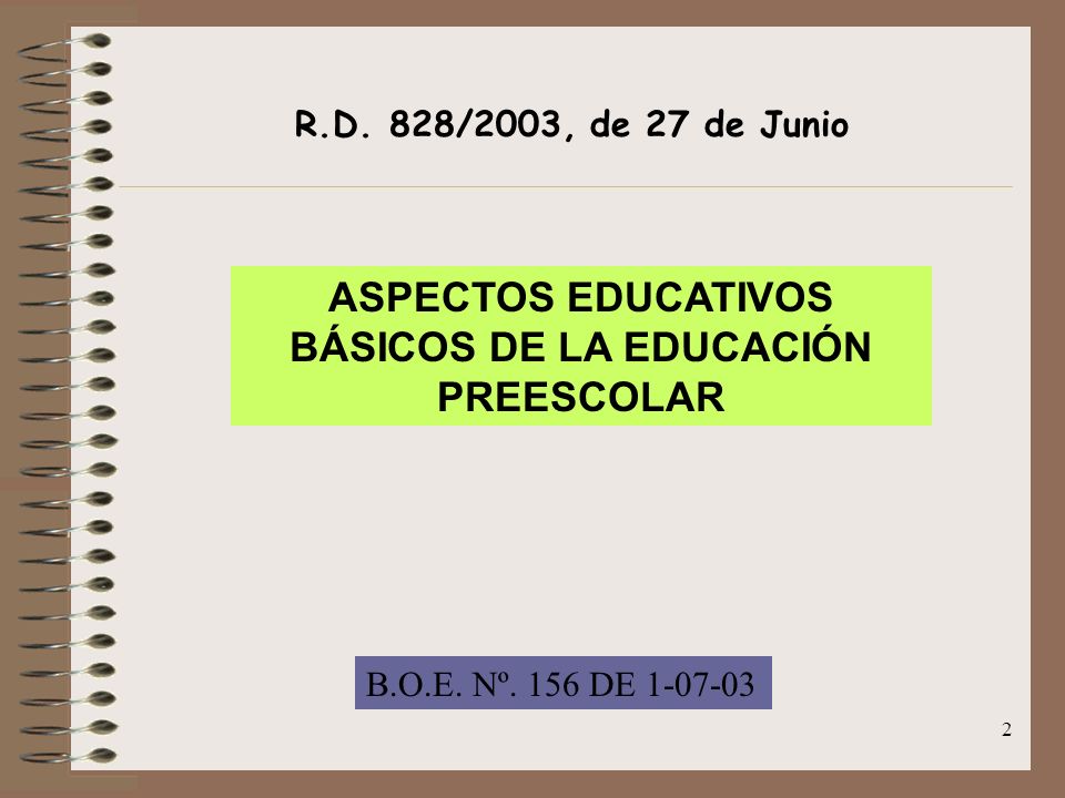 ASPECTOS EDUCATIVOS BÁSICOS DE LA EDUCACIÓN PREESCOLAR