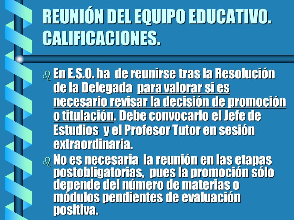 REUNIÓN DEL EQUIPO EDUCATIVO. CALIFICACIONES.