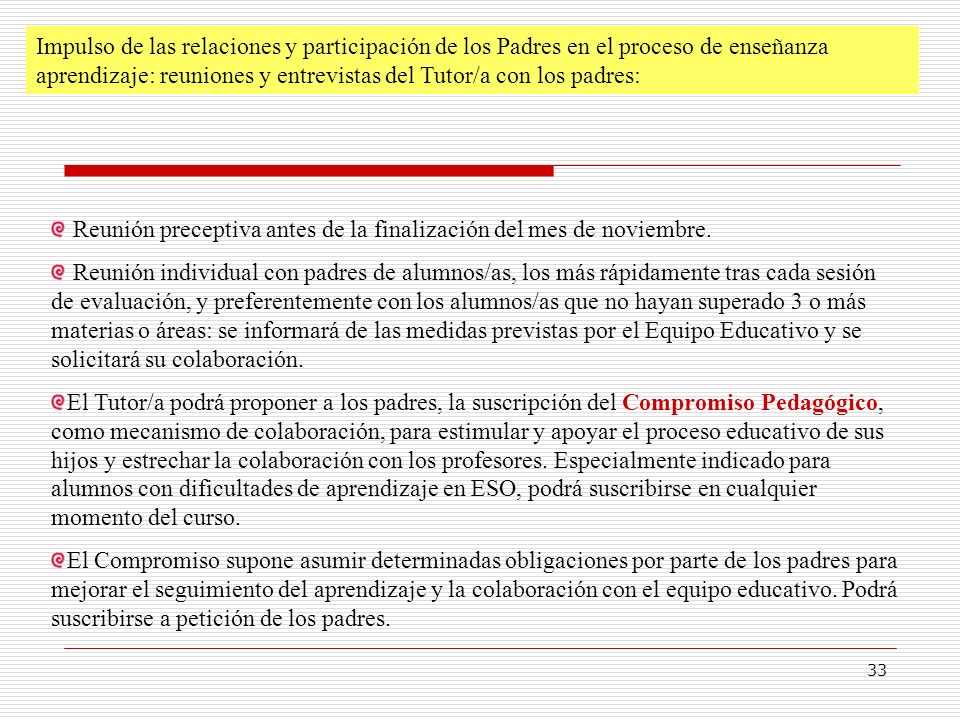 Impulso de las relaciones y participación de los Padres en el proceso de enseñanza aprendizaje: reuniones y entrevistas del Tutor/a con los padres: