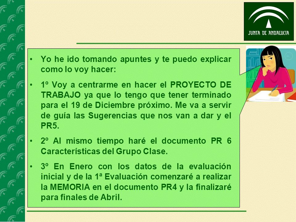 Yo he ido tomando apuntes y te puedo explicar como lo voy hacer: