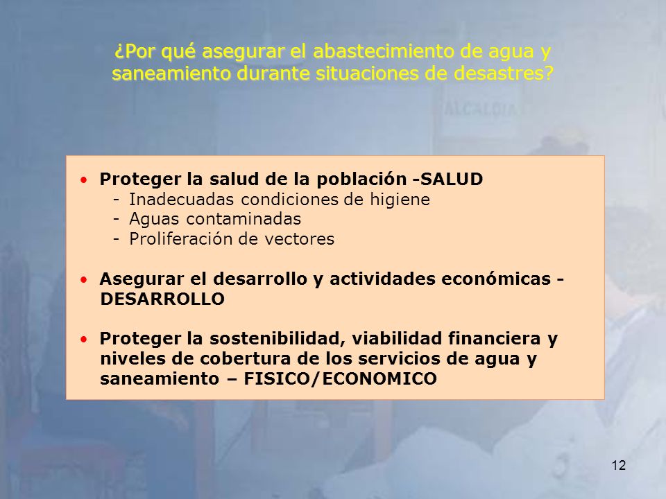 ¿Por qué asegurar el abastecimiento de agua y saneamiento durante situaciones de desastres