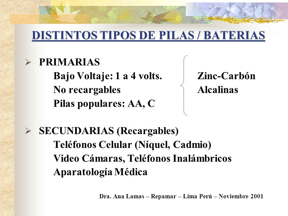 DISTINTOS TIPOS DE PILAS / BATERIAS