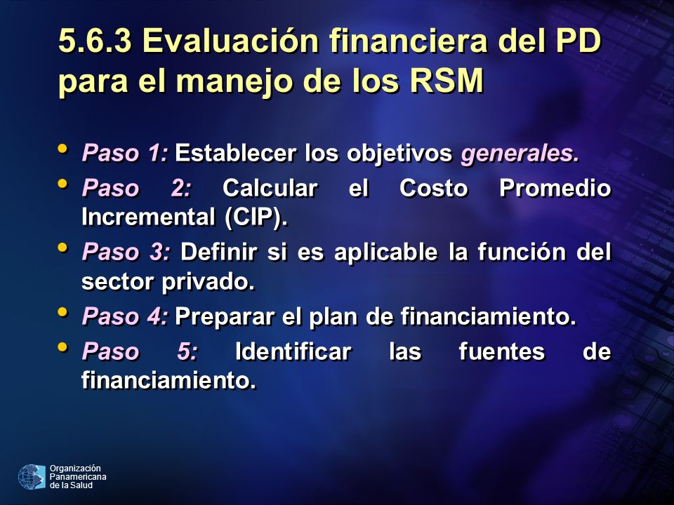 5.6.3 Evaluación financiera del PD para el manejo de los RSM