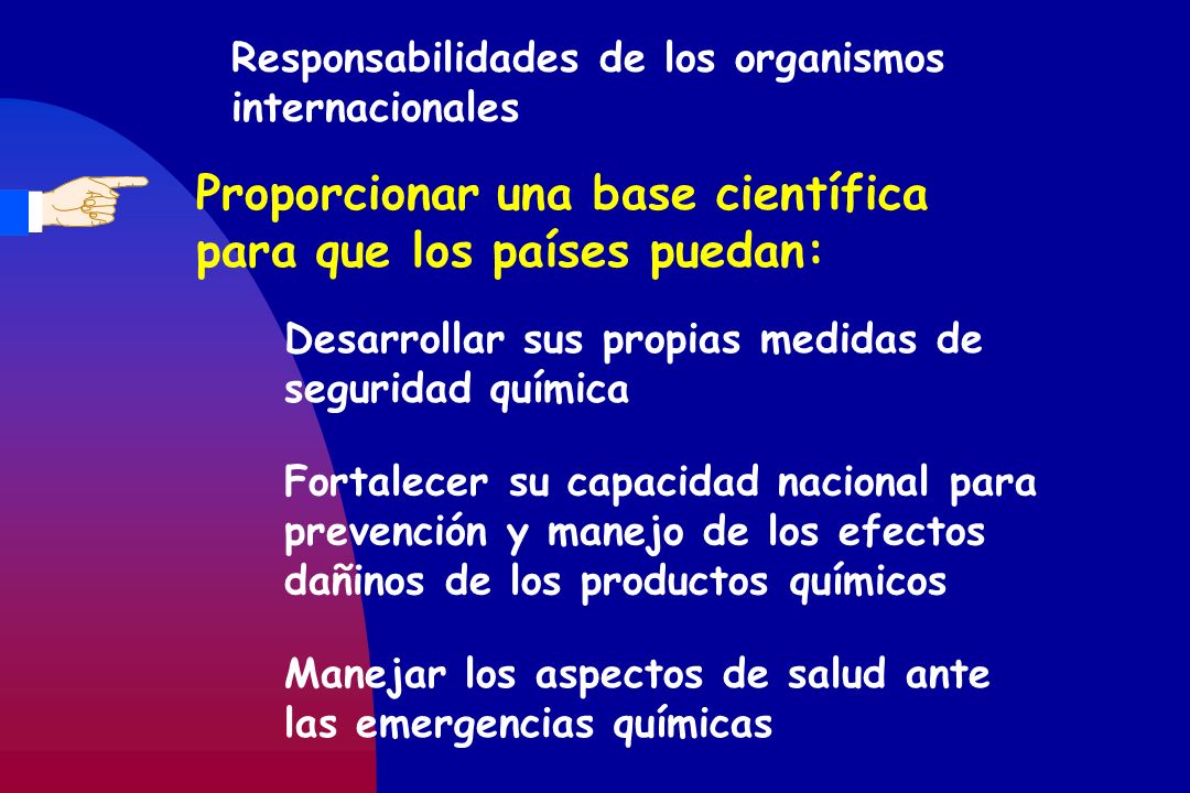 Proporcionar una base científica para que los países puedan: