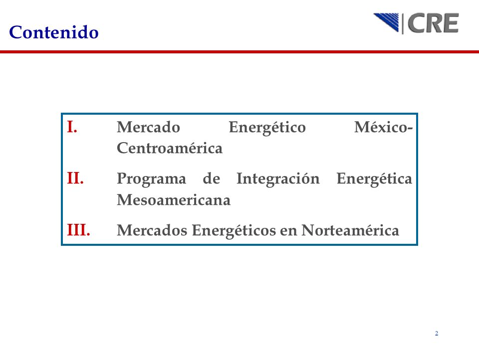 Contenido Mercado Energético México-Centroamérica