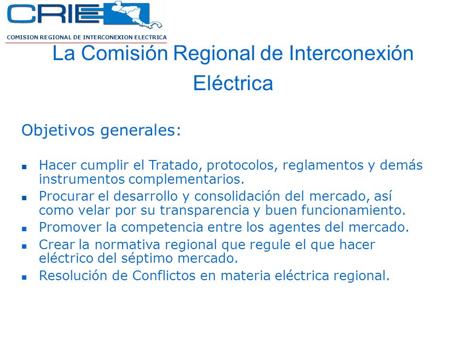 La Comisión Regional de Interconexión Eléctrica