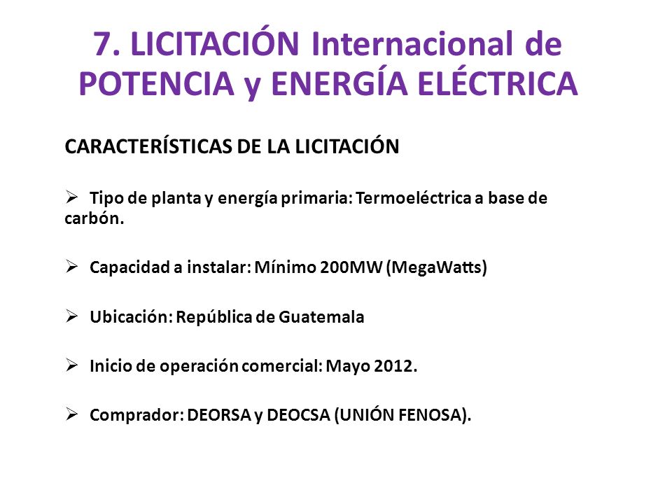 7. LICITACIÓN Internacional de POTENCIA y ENERGÍA ELÉCTRICA