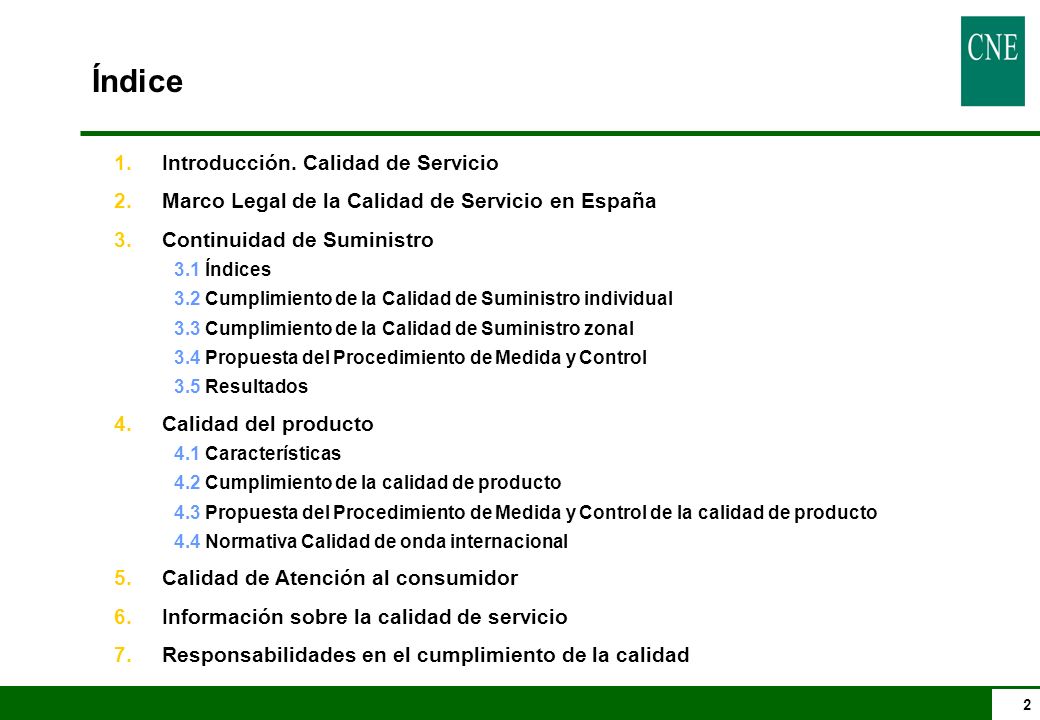 Índice Introducción. Calidad de Servicio