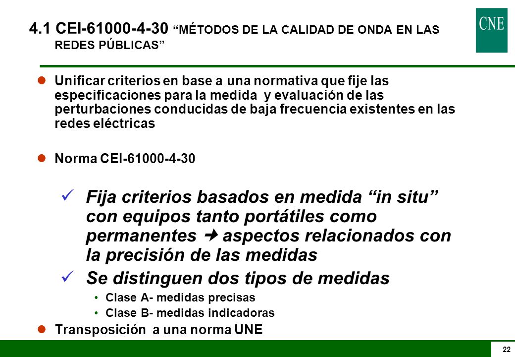 Se distinguen dos tipos de medidas