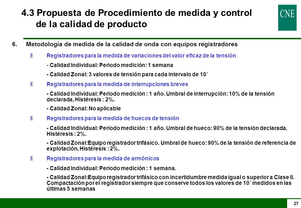 4.3 Propuesta de Procedimiento de medida y control de la calidad de producto