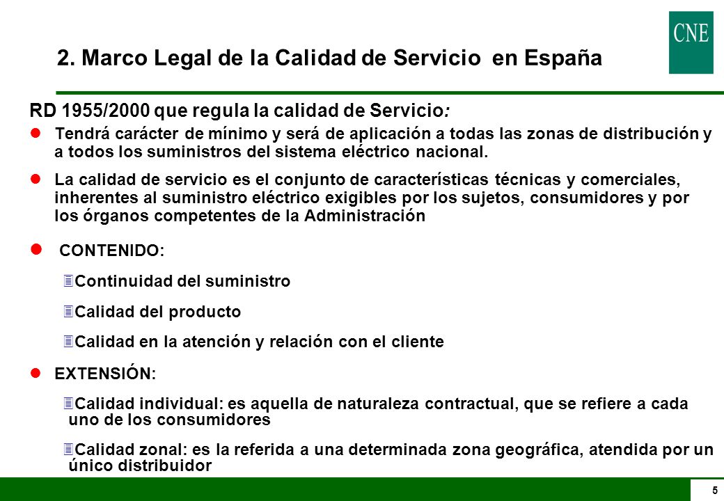 2. Marco Legal de la Calidad de Servicio en España