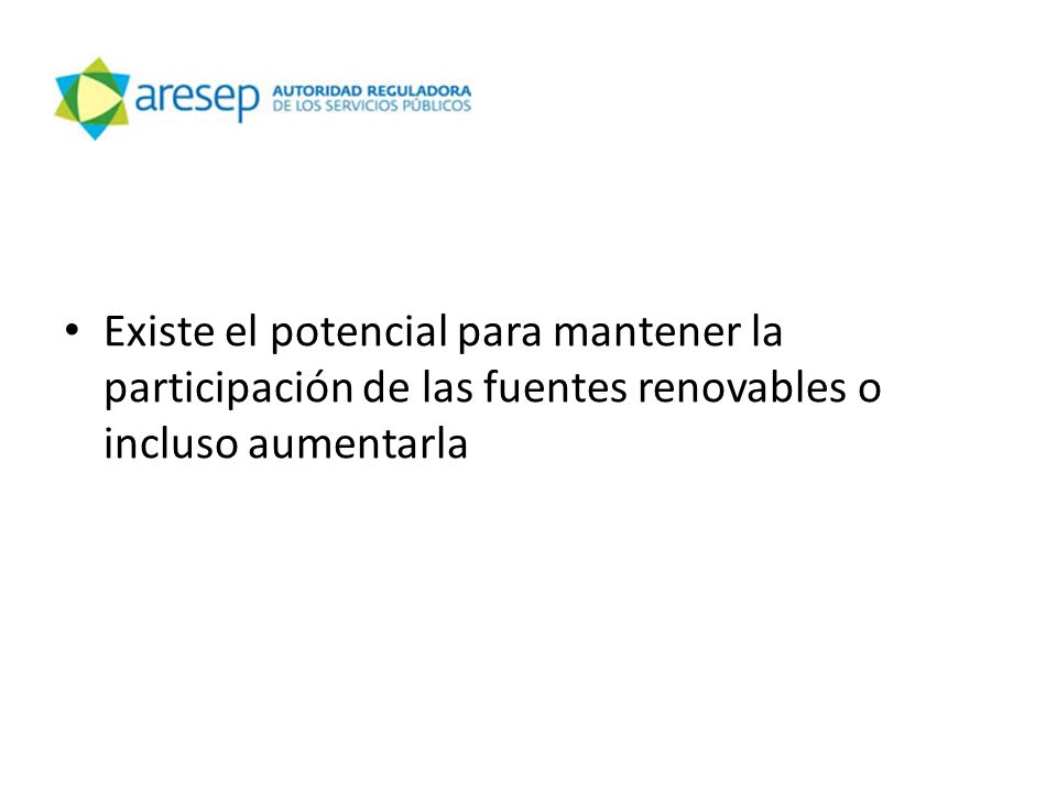 Existe el potencial para mantener la participación de las fuentes renovables o incluso aumentarla