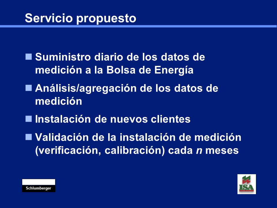 Servicio propuesto Suministro diario de los datos de medición a la Bolsa de Energía. Análisis/agregación de los datos de medición.