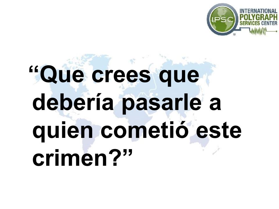 Que crees que debería pasarle a quien cometió este crimen