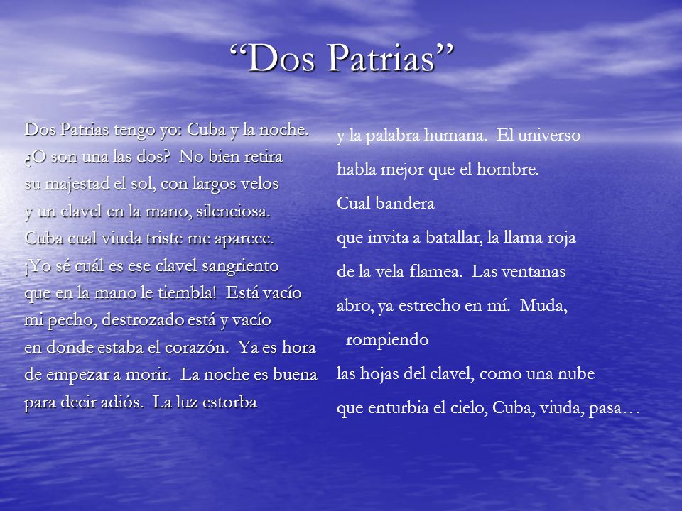 Dos Patrias Dos Patrias tengo yo: Cuba y la noche.