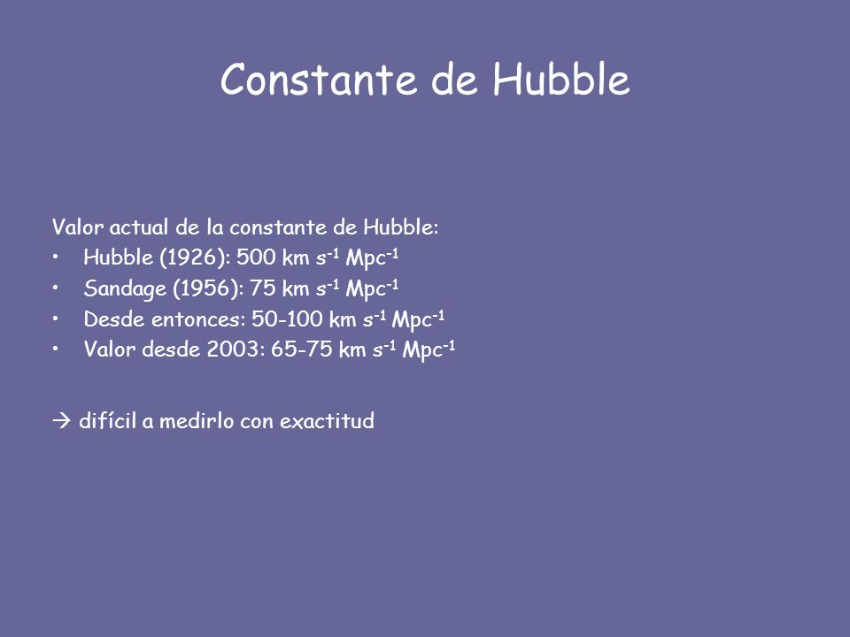 Constante de Hubble Valor actual de la constante de Hubble: