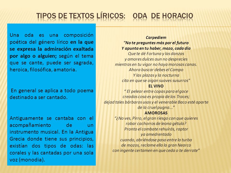 Tipos de textos líricos: ODA de horacio