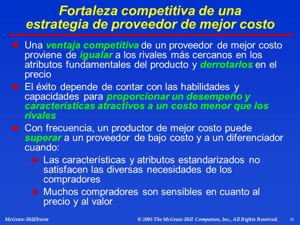 Fortaleza competitiva de una estrategia de proveedor de mejor costo