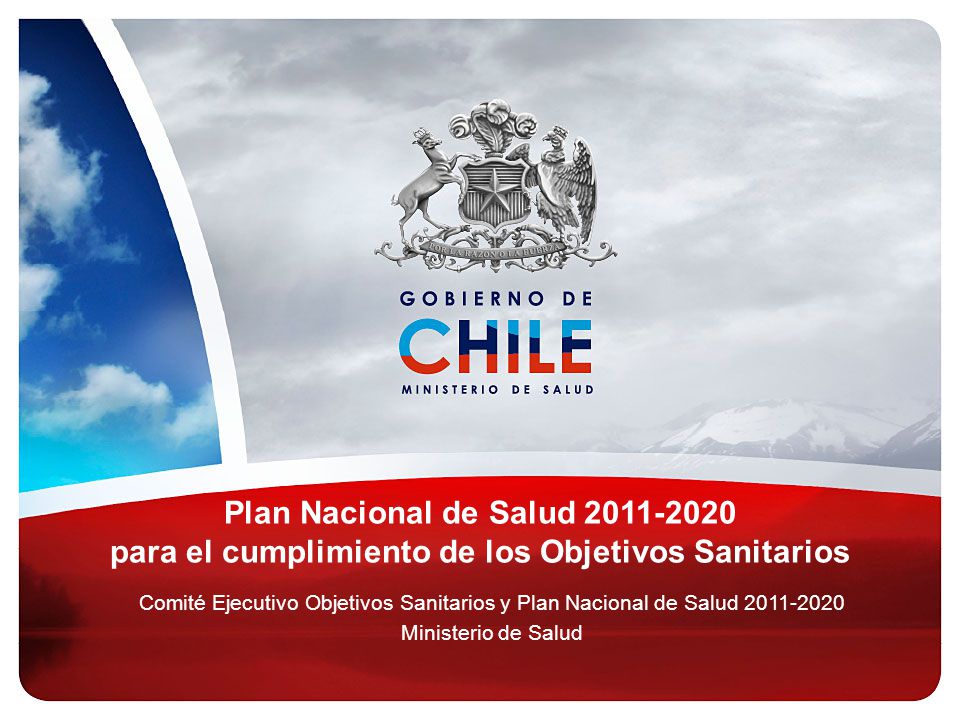 Plan Nacional de Salud para el cumplimiento de los Objetivos Sanitarios