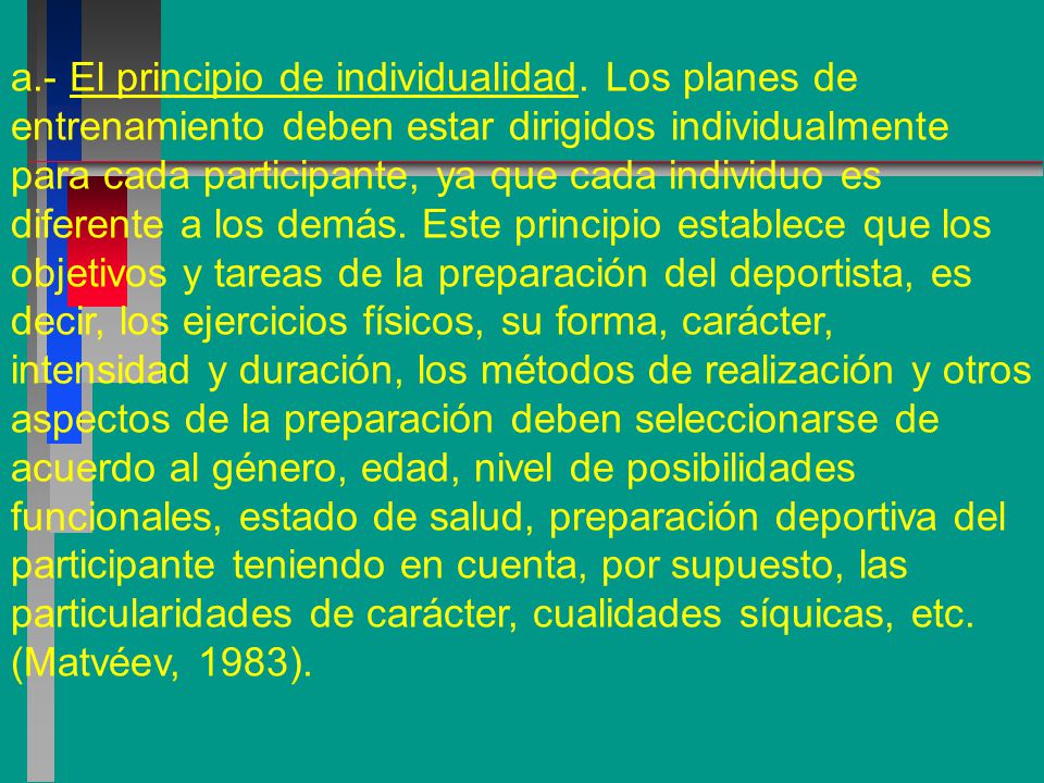 a. - El principio de individualidad