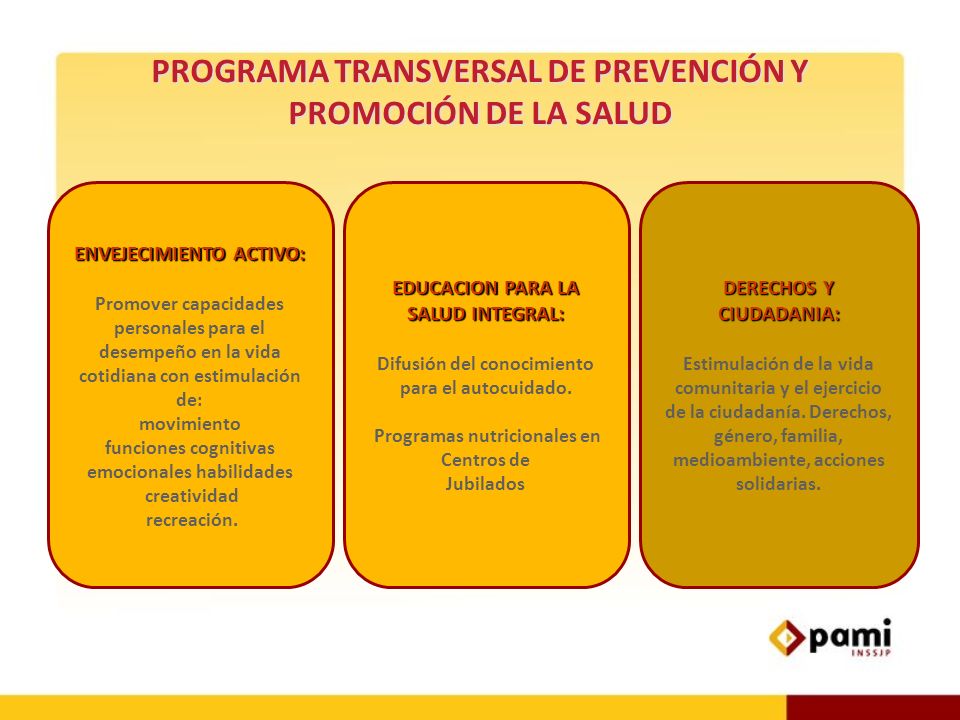 PROGRAMA TRANSVERSAL DE PREVENCIÓN Y PROMOCIÓN DE LA SALUD
