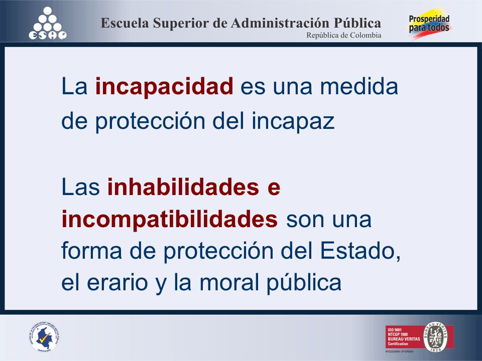 La incapacidad es una medida