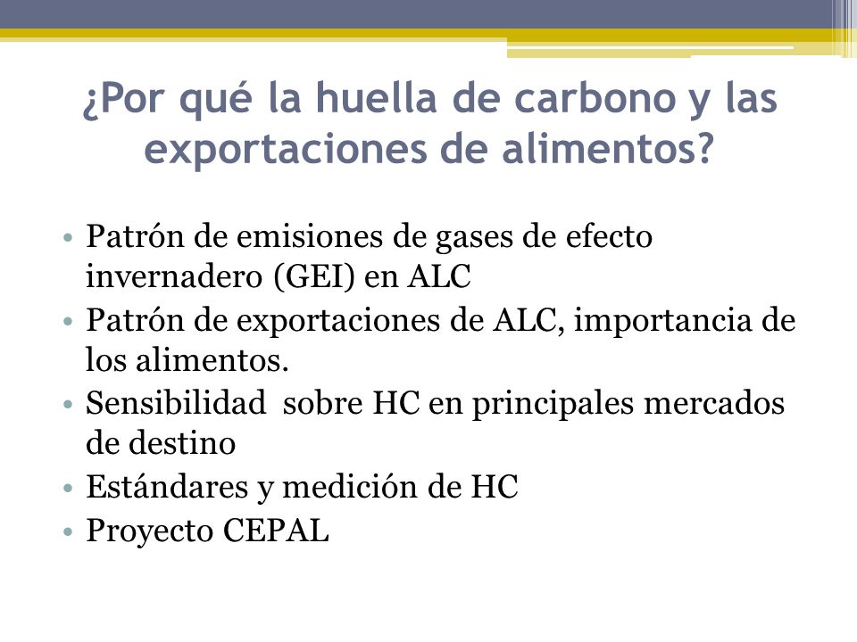 ¿Por qué la huella de carbono y las exportaciones de alimentos