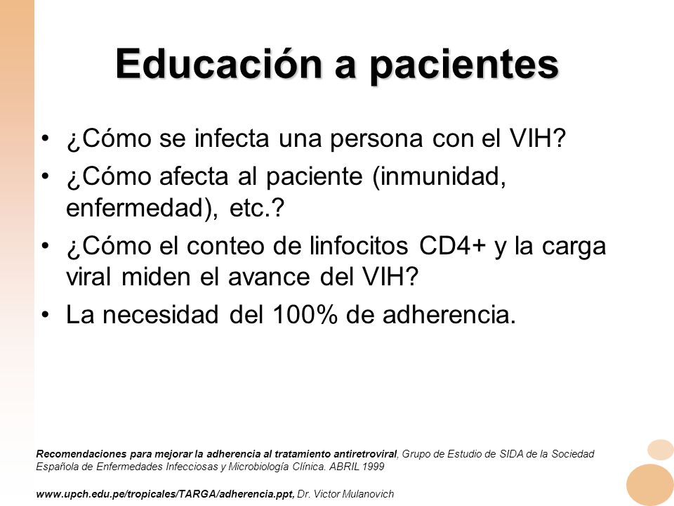 Educación a pacientes ¿Cómo se infecta una persona con el VIH