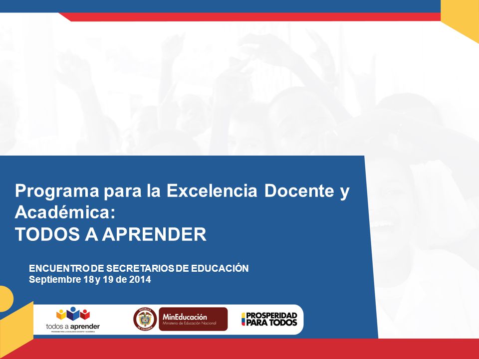 Programa para la Excelencia Docente y Académica: TODOS A APRENDER