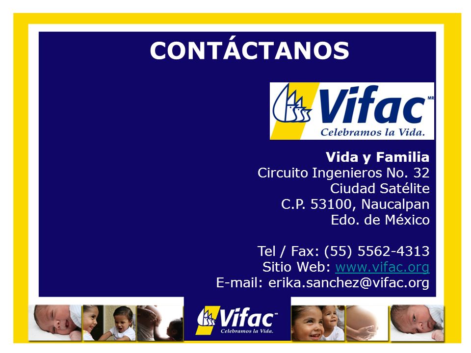CONTÁCTANOS Vida y Familia Circuito Ingenieros No. 32 Ciudad Satélite