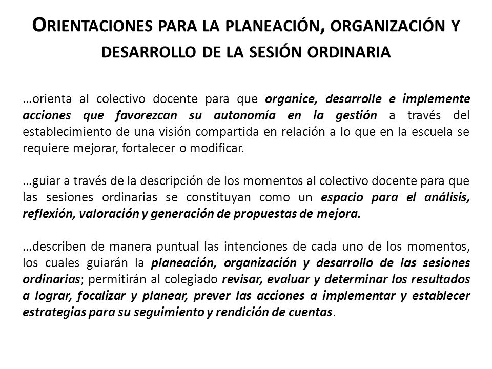 Orientaciones para la planeación, organización y desarrollo de la sesión ordinaria