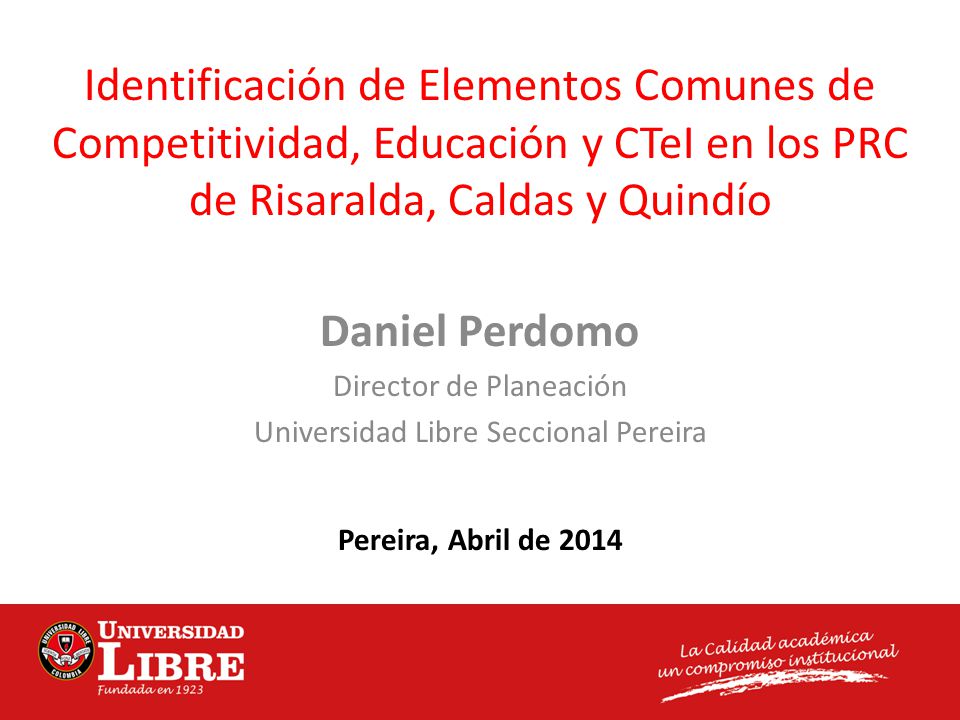 Identificación de Elementos Comunes de Competitividad, Educación y CTeI en los PRC de Risaralda, Caldas y Quindío