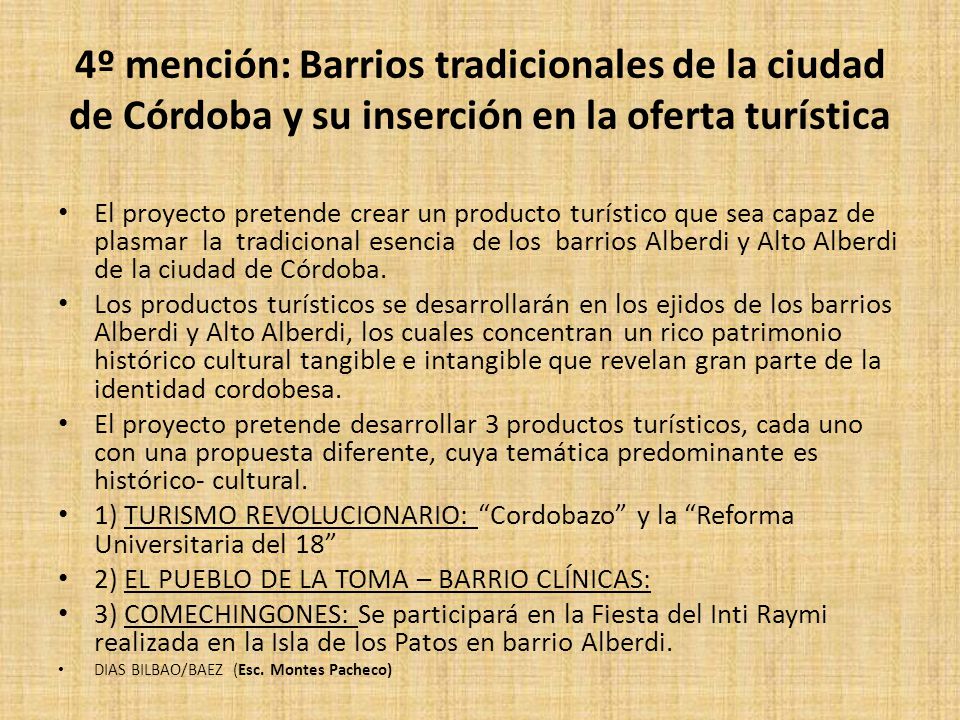 4º mención: Barrios tradicionales de la ciudad de Córdoba y su inserción en la oferta turística