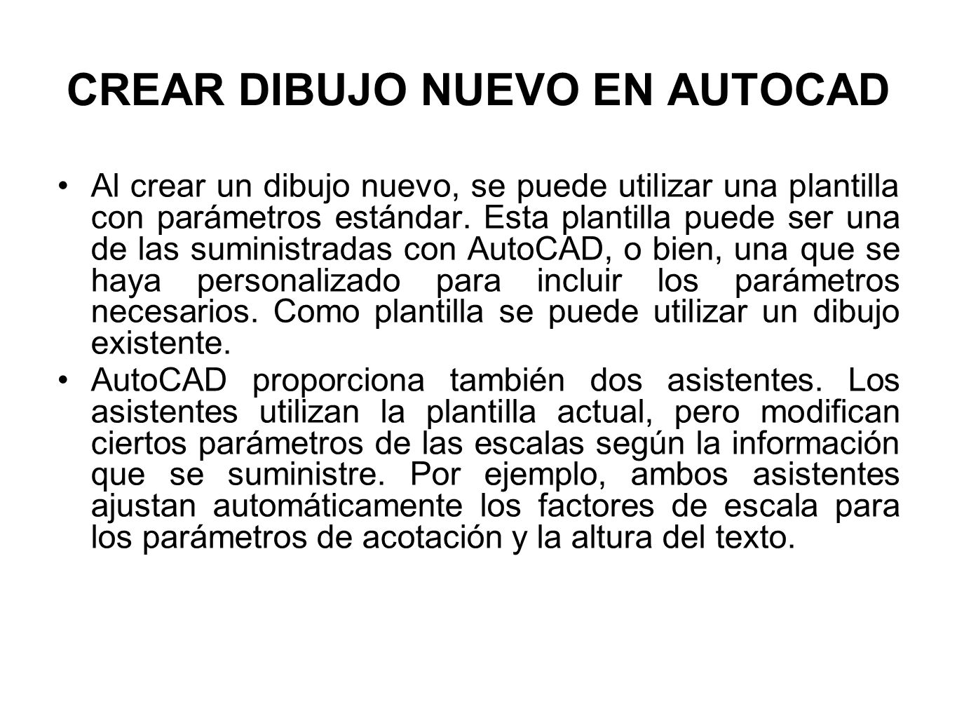 CREAR DIBUJO NUEVO EN AUTOCAD