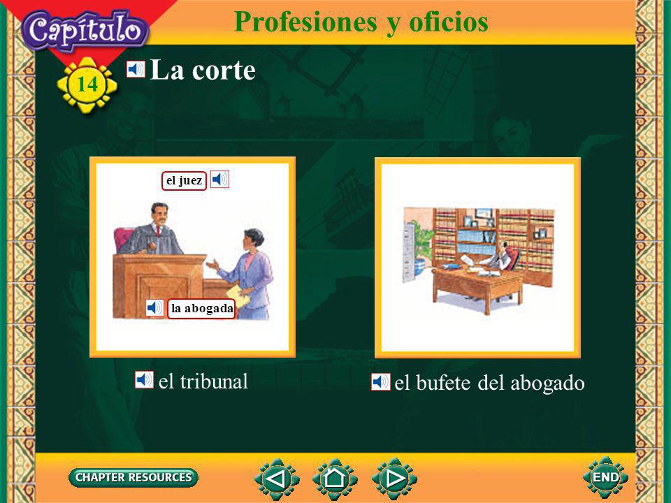 Profesiones y oficios La corte el tribunal el bufete del abogado
