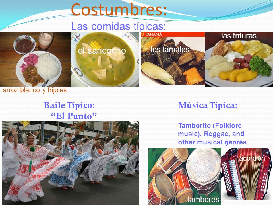 Costumbres: Las comidas típicas: el sancocho Baile Típico: El Punto