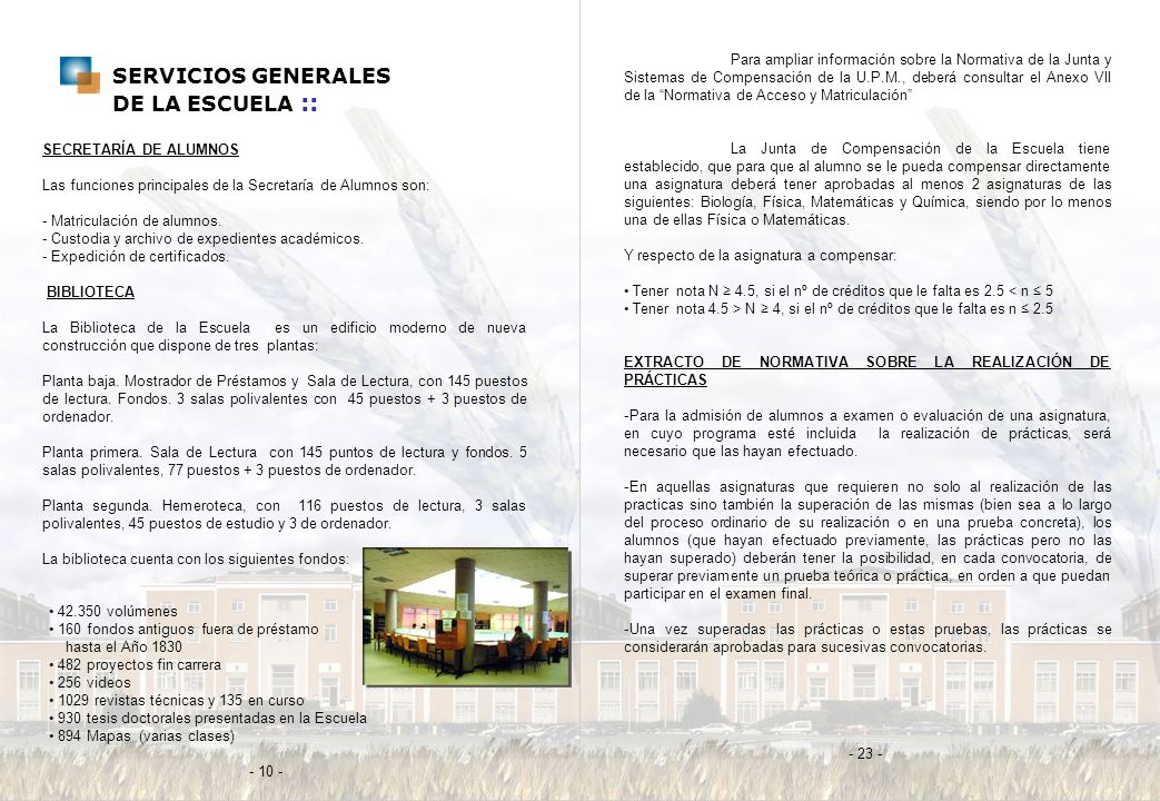 SERVICIOS GENERALES DE LA ESCUELA ::