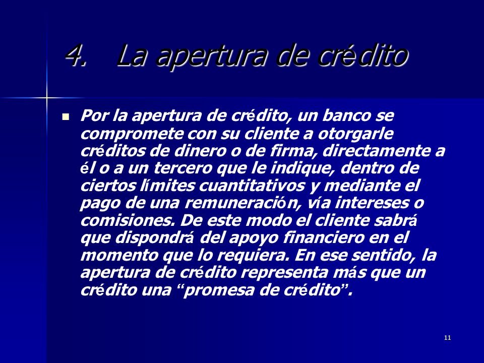 4. La apertura de crédito