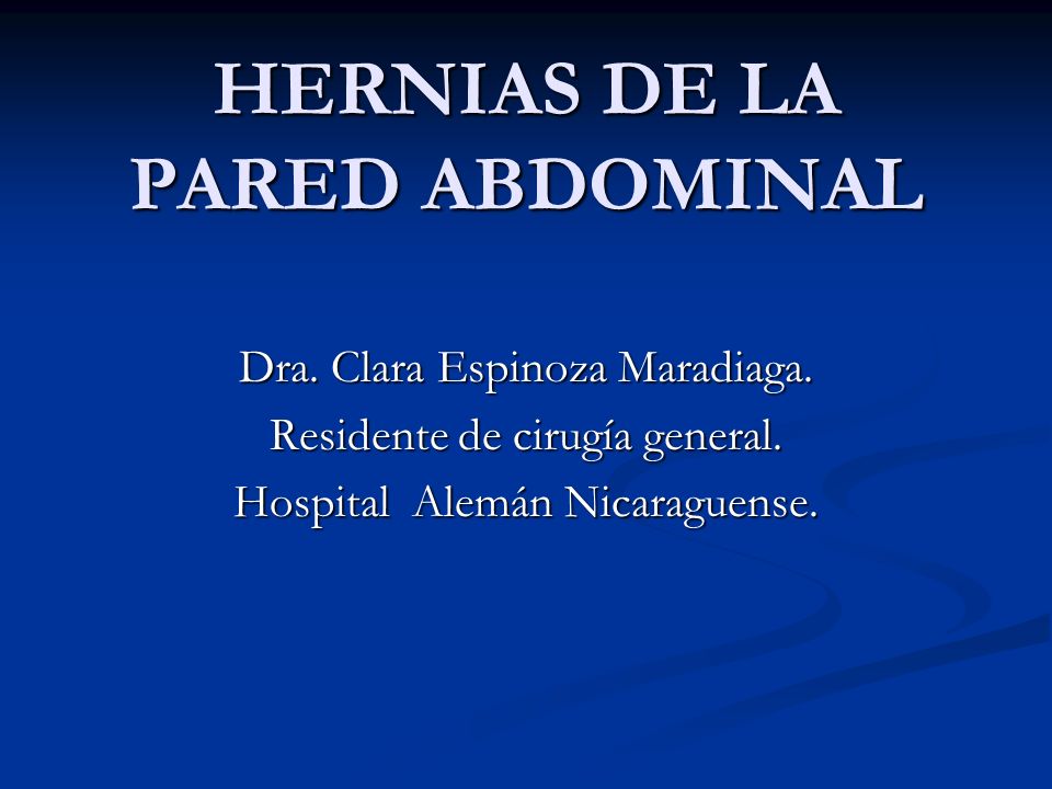 HERNIAS DE LA PARED ABDOMINAL