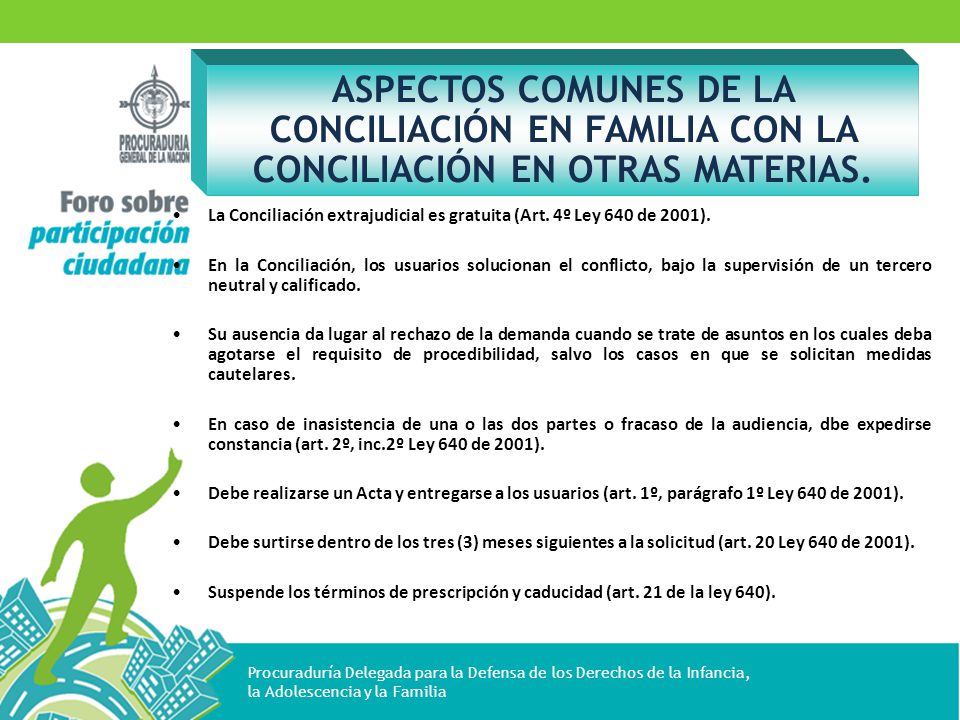 ASPECTOS COMUNES DE LA CONCILIACIÓN EN FAMILIA CON LA CONCILIACIÓN EN OTRAS MATERIAS.