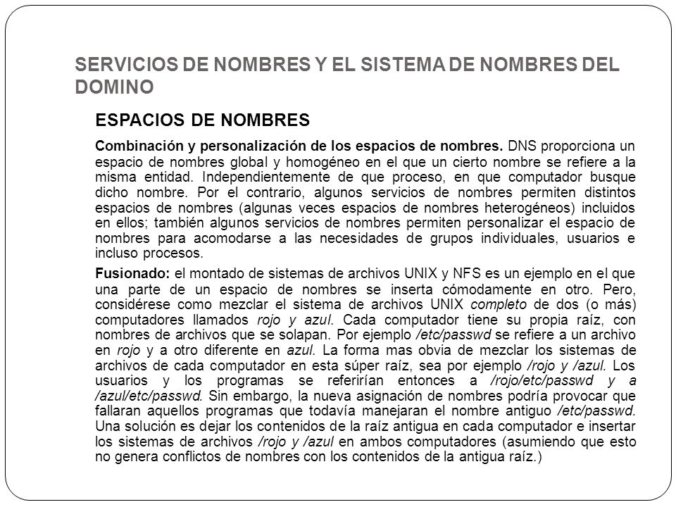 SERVICIOS DE NOMBRES Y EL SISTEMA DE NOMBRES DEL DOMINO