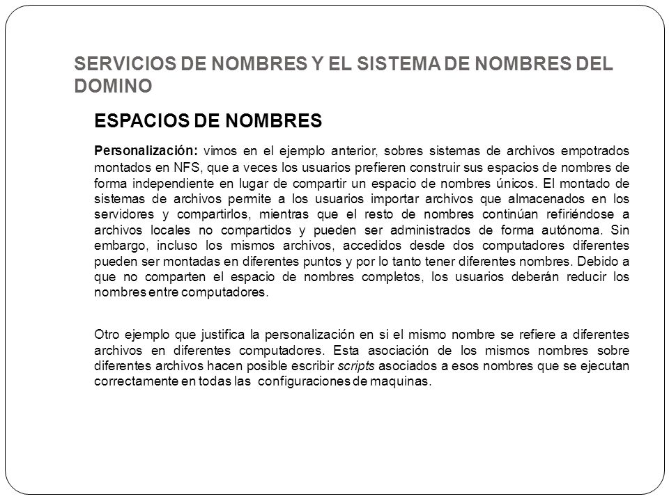 SERVICIOS DE NOMBRES Y EL SISTEMA DE NOMBRES DEL DOMINO