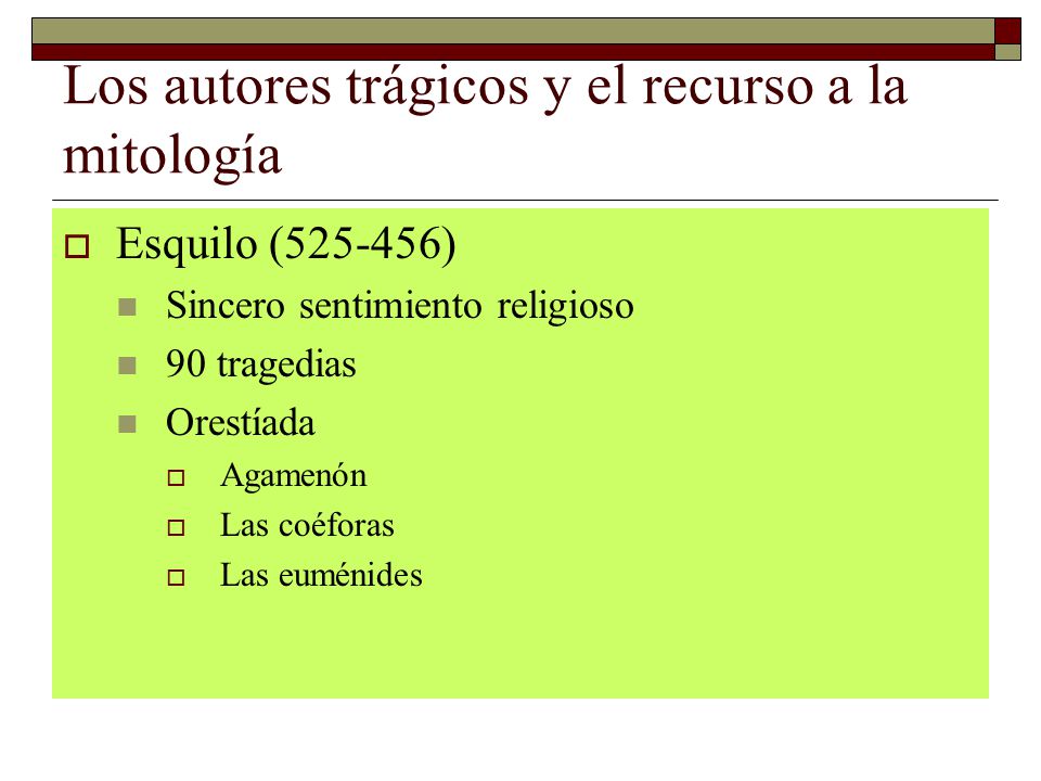 Los autores trágicos y el recurso a la mitología