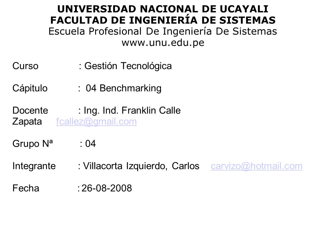 UNIVERSIDAD NACIONAL DE UCAYALI FACULTAD DE INGENIERÍA DE SISTEMAS Escuela Profesional De Ingeniería De Sistemas